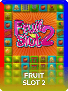 Fruit Slot 2