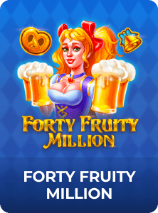 Forty Fruity Million