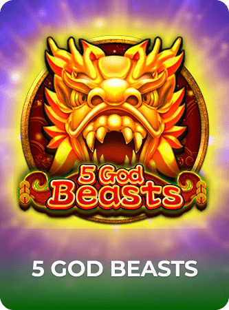 5 God beasts
