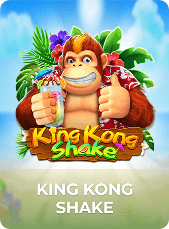 King Kong Shake