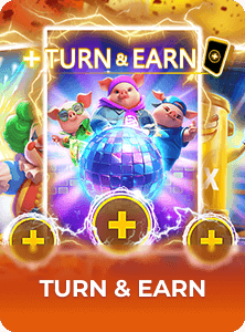 Turn & Earn