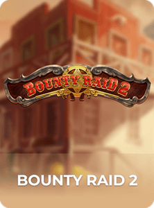 Bounty Raid 2