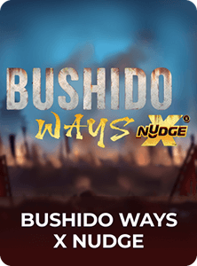 Bushido Ways x Nudge