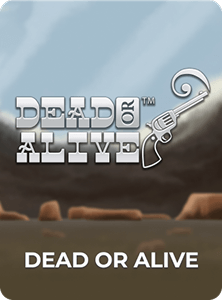 Dead or Alive