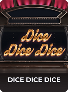 Dice Dice Dice