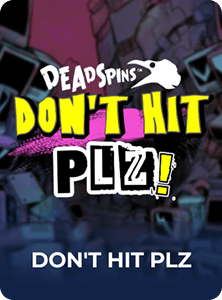Dont Hit Plz