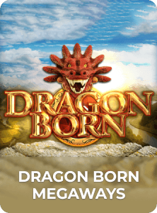Dragon Born Megaways
