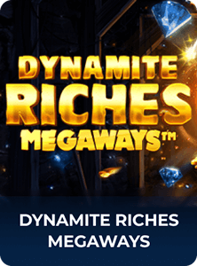 Dynamite Riches Megaways