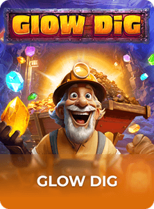 Glow Dig