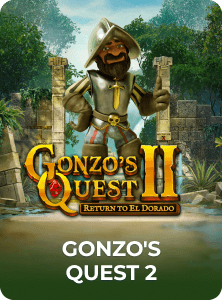 Gonzo's Quest I I: Return to El Dorado