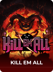 Kill Em All