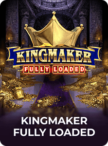 Kingmaker Fully Loaded