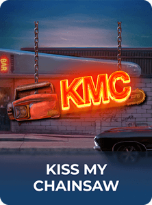 Kiss My Chainsaw