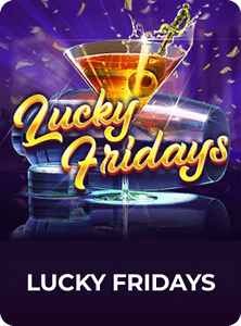 Lucky Fridays