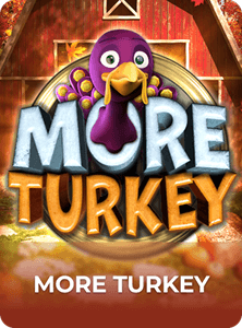 More Turkey