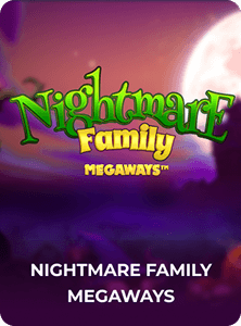 Nightmare Family Megaways