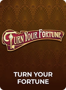 Turn Your Fortune