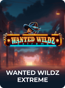 Wanted Wildz Extreme