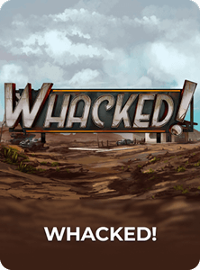 Whacked!