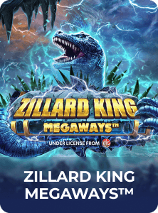 Zillard King Mega Ways™