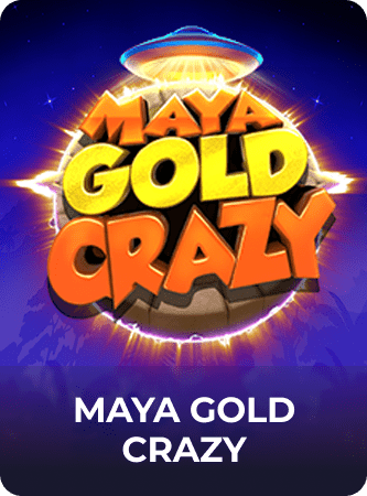Maya Gold Crazy