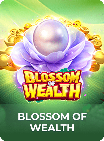 Blossom of Wealth
