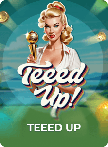 Teeed Up!