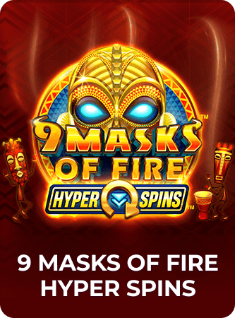 9 Masks of Fire™ Hyper Spins™