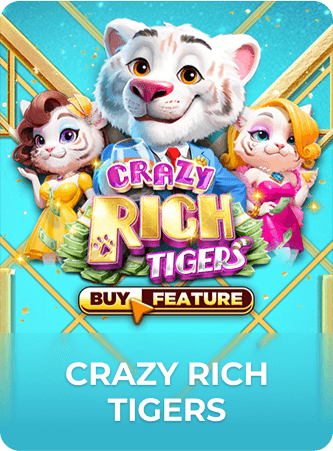 Crazy Rich Tigers