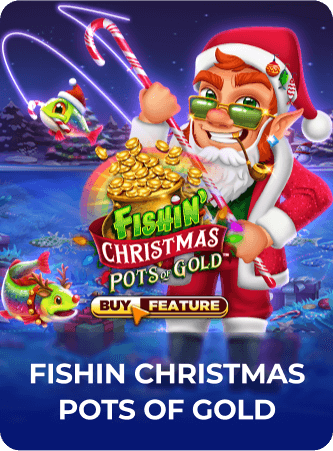 Fishin Christmas Pots of Gold