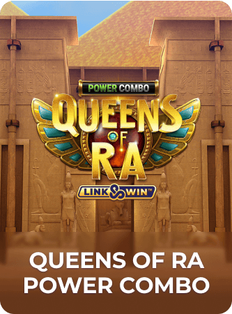 Queens of Ra P O W E R C O M B O