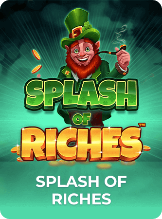 Splash of Riches